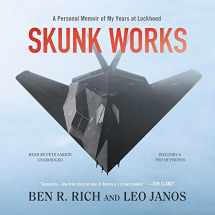 9781478908210-1478908211-Skunk Works: A Personal Memoir of My Years at Lockheed
