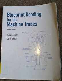 9780132172202-0132172208-Blueprint Reading for the Machine Trades