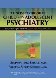 9780781793872-0781793874-Kaplan and Sadock's Concise Textbook of Child and Adolescent Psychiatry