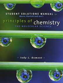 9780495391586-0495391581-Student Solutions Manual for Moore/Stanitski/Jurs’ Principles of Chemistry: The Molecular Science