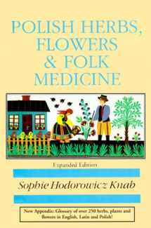 9780781807869-0781807867-Polish Herbs, Flowers & Folk Medicine (Polish Interest)