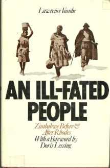 9780822932567-0822932563-An ill-fated people;: Zimbabwe before and after Rhodes