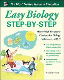 9780071767798-0071767797-Easy Biology Step-by-Step (Easy Step-by-Step Series)
