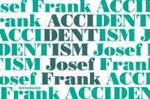9783035611199-303561119X-Accidentism - Josef Frank