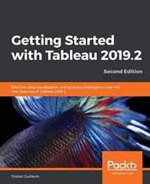 9781838553067-1838553061-Getting Started with Tableau 2019.2 - Second Edition