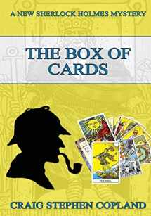 9781530213214-1530213215-The Box of Cards - Large Print: A New Sherlock Holmes Mystery (New Sherlock Holmes Mysteries - Large Print)