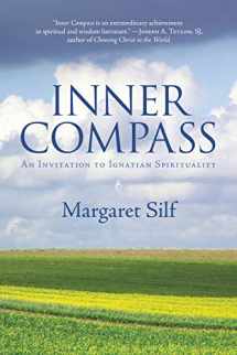 9780829426458-0829426450-Inner Compass: An Invitation to Ignatian Spirituality