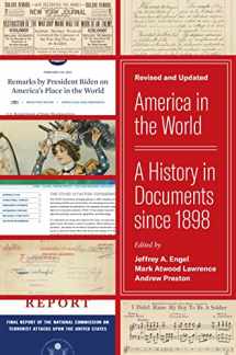9780691247441-0691247447-America in the World: A History in Documents since 1898, Revised and Updated (America in the World, 49)