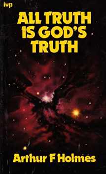 9780851105994-0851105998-All Truth is God's Truth