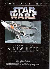 9780345392022-0345392027-Art of Star Wars: A New Hope