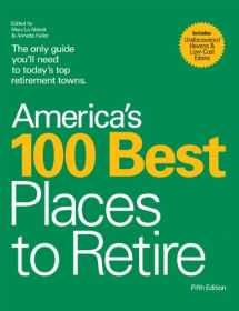 9780978607722-0978607724-America's 100 Best Places to Retire