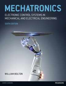 9781292076683-1292076682-Mechatronics: Electronic Control Systems in Mechanical and Electrical Engineering