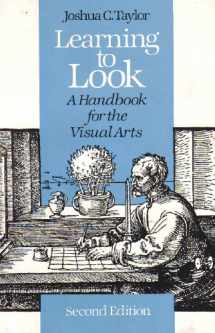 9780226791548-0226791548-Learning to Look: A Handbook for the Visual Arts (Phoenix Books)