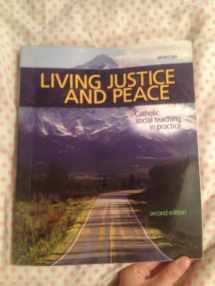 9780884899853-0884899853-Living Justice and Peace (2008): Catholic Social Teaching in Practice, Second Edition