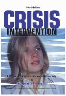 9780398072605-0398072604-Crisis Intervention: A Handbook of Immediate Person-To-Person Help