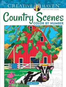 9780486822808-048682280X-Creative Haven Country Scenes Color by Number Coloring Book (Adult Coloring Books: In The Country)