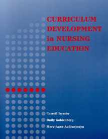 9780763727192-0763727199-Curriculum Development In Nursing Education