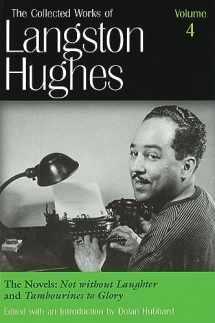 9780826213426-0826213421-The Novels: Not Without Laughter and Tambourines to Glory (Collected Works of Langston Hughes, Vol 4)