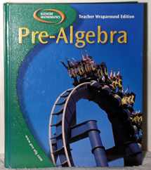 9780078252013-0078252016-Glencoe Mathematics Pre-Algebra [Teacher Wraparound Edition]