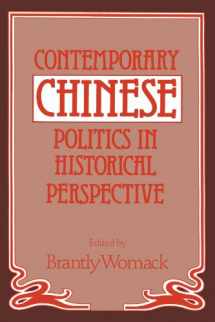 9780521422826-0521422825-Contemporary Chinese Politics in Historical Perspective