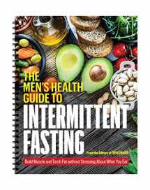 9781950099405-1950099407-Men’s Health Guide to Intermittent Fasting: 16/8 Fasting Recipe Book , Planner and Guide for Beginners