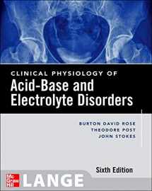 9780071413329-0071413324-Clinical Physiology of Acid-Base and Electrolyte Disorders (Clinical Physiology of Acid Base & Electrolyte Disorders)