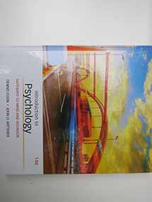 9781305091870-1305091876-Introduction to Psychology: Gateways to Mind and Behavior