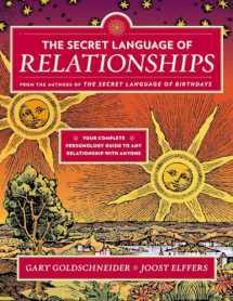9780525426875-0525426876-The Secret Language of Relationships: Your Complete Personology Guide to Any Relationship with Anyone