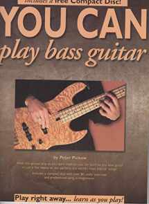 9780825616556-0825616557-You Can Play Bass Guitar (with Audio CD)