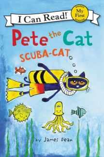 9780062303899-0062303899-Pete the Cat: Scuba-Cat (My First I Can Read)
