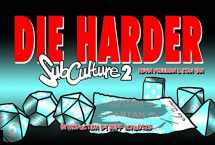 9781936340675-1936340674-Subculture Webstrips Volume 2: Die Harder