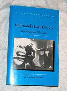 9780805793246-0805793240-Hollywood's Dark Cinema: The American Film Noir (Twayne's Filmmakers Series)