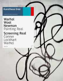 9783865606938-3865606938-Warhol Wool Newman: Painting Real: Screening Real, Conner Lockhart Warhol