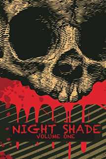 9781494327446-1494327449-Night Shade Volume 1: A Dark Heart & Night Shade Anthology