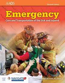 9781284106909-128410690X-Emergency Care and Transportation of the Sick and Injured (Book & Navigate 2 Advantage Access)