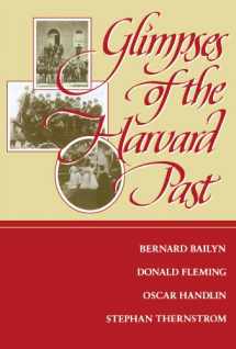 9780674354449-0674354443-Glimpses of the Harvard Past
