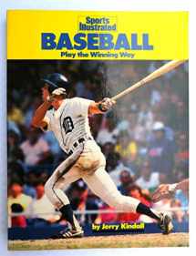 9780452261006-0452261007-Sports Illustrated Baseball: Play the Winning Way (Sports Illustrated Winner's Circle Books)