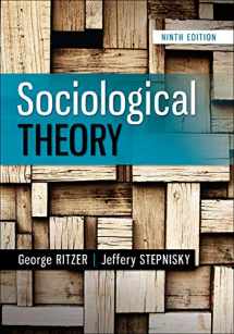 9780078027017-0078027012-Sociological Theory, 9th Edition