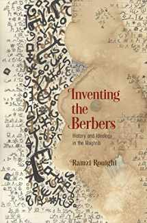 9780812251302-081225130X-Inventing the Berbers: History and Ideology in the Maghrib (The Middle Ages Series)
