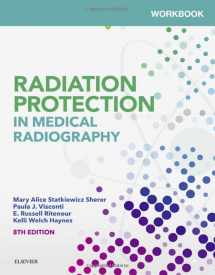 9780323555098-0323555098-Workbook for Radiation Protection in Medical Radiography