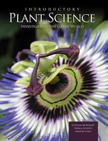 9781465218377-1465218378-Introductory Plant Science: Investigating the Green World