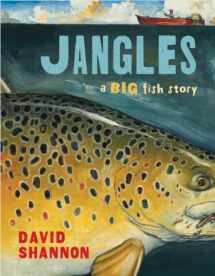 9780545143127-0545143128-Jangles: A Big Fish Story: A Big Fish Story