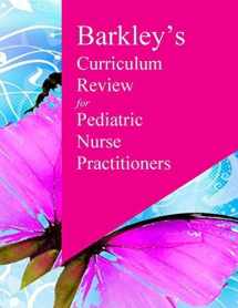 9780986402159-098640215X-Barkley's Curriculum Review for Pediatric Nurse Practitioners