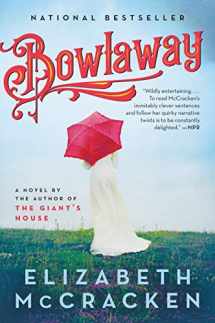 9780062862860-0062862863-Bowlaway: A Novel