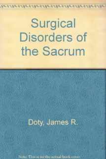 9780865774940-0865774943-Surgical Disorders of the Sacrum