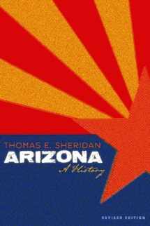 9780816506873-0816506876-Arizona: A History, Revised Edition (Southwest Center Series)