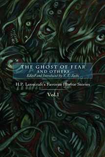 9781937128814-1937128814-The Ghost of Fear and Others: H. P. Lovecraft's Favorite Horror Stories Vol. 1