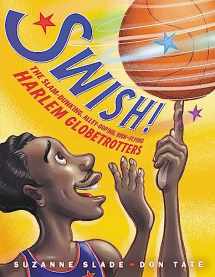 9780316481670-031648167X-Swish!: The Slam-Dunking, Alley-Ooping, High-Flying Harlem Globetrotters