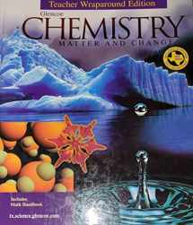 9780078250323-0078250323-Chemistry: Matter and Change: Teacher Wraparound Edition (TEKS Edition)