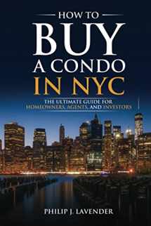 9781973534921-1973534924-How To Buy A Condo In NYC: A practical guide to purchasing a condo in New York City